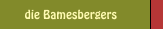 die Bamesbergers